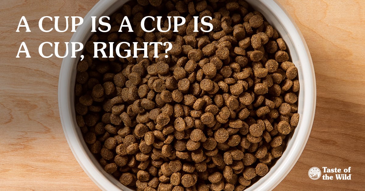 How to Properly Measure Pet Food Portions? | Taste of the Wild Pet Food