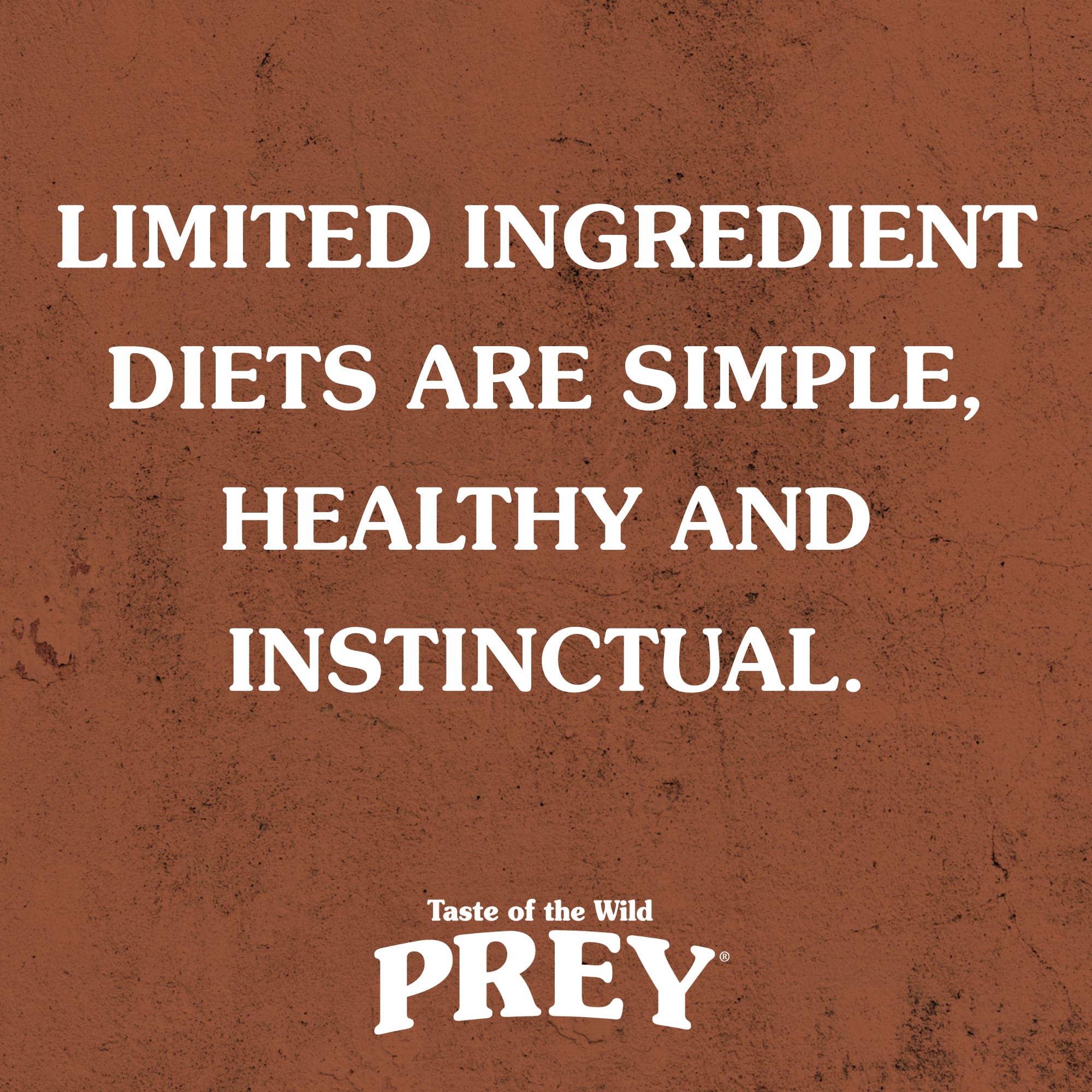A graphic stating 'Limited Ingredient Diets Are Simple, Healthy and Instinctual'.